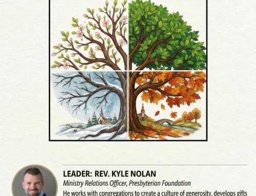 Cultivating Year-Round Stewardship led by Kyle Nolan of the Presbyterian Foundation